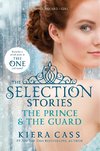 The Selection Stories: The Prince and The Guard