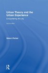 Urban Theory and the Urban Experience