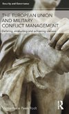 The European Union and Military Conflict Management