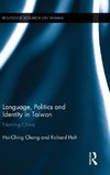 Language, Politics and Identity in Taiwan