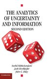 The Analytics of Uncertainty and Information