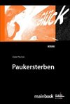 Fischer, G: Paukersterben