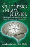 Furman, M: The Neurophysics of Human Behavior