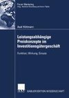Leistungsabhängige Preiskonzepte im Investitionsgütergeschäft