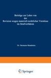 Beiträge zur Lehre von der Revision Wegen Materiellrechtlicher Verstösse im Strafverfahren