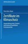 Zertifikate im Klimaschutz