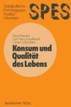 Konsum und Qualität des Lebens