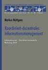 Koordiniert-dezentrales Informationsmanagement