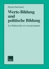 Werte-Bildung und politische Bildung