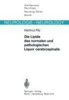 Die Lipide des normalen und pathologischen Liquor cerebrospinalis