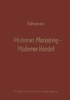 Modernes Marketing - Moderner Handel