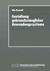 Gestaltung gebrauchstauglicher Anwendungssysteme