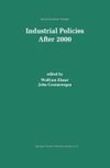 Industrial Policies After 2000