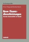 Neue Finanzdienstleistungen