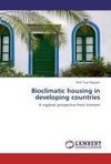 Bioclimatic housing in developing countries