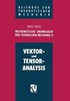 Mathematische Grundlagen der Technischen Mechanik II