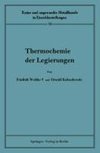 Thermochemie der Legierungen