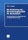 Die Bedeutung der EU-Technologiepolitik für Hochschulen