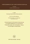 Untersuchungen der thermischen Isolierwirkung von Kugelkontaktflächen bei verschiedenen Temperaturniveaus unter Atmosphäre, Vakuum und Schutzgas an Baueinheiten