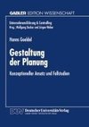 Gestaltung der Planung