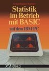 Statistik im Betrieb mit BASIC auf dem IBM-PC