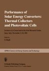 Performance of Solar Energy Converters: Thermal Collectors and Photovoltaic Cells