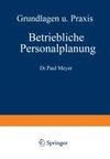 Betriebliche Personalplanung