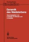 Dynamik des Waldsterbens