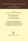 Einfluß der thermischen Behandlung beim Ein- und Mehrlagenschweißen auf die Gefügebildung und die Bruchzähigkeit von simulierten und geschweißten Proben