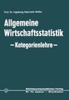 Allgemeine Wirtschaftsstatistik - Kategorienlehre -