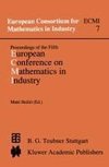 Proceedings of the Fifth European Conference on Mathematics in Industry