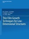 Thin Film Growth Techniques for Low-Dimensional Structures