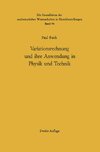 Variationsrechnung und ihre Anwendung in Physik und Technik