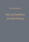 Wert und Bewertung der Unternehmung