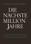 Die Nächste Million Jahre