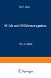 Milch und Milcherzeugnisse