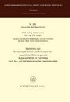 Beurteilung der Einsatzmöglichkeiten und Einsatzgrenzen neuzeitlicher Sicherungs- und Ausbauverfahren im Tunnelbau nach bau- und betriebstechnischen Gesichtspunkten