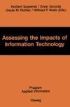 Assessing the Impacts of Information Technology