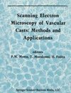 Scanning Electron Microscopy of Vascular Casts: Methods and Applications