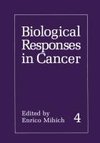 Biological Responses in Cancer