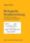 Biologische Strahlenwirkung