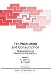 Fat Production and Consumption