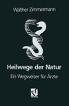 Heilwege der Natur