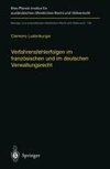 Verfahrensfehlerfolgen im französischen und im deutschen Verwaltungsrecht