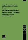 Didaktik beruflichen Lehrens und Lernens