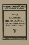 Die Baustähle für den Maschinen- und Fahrzeugbau