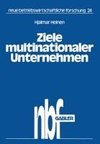 Ziele multinationaler Unternehmen