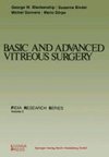 Basic and Advanced Vitreous Surgery