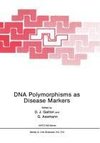 DNA Polymorphisms as Disease Markers