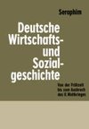 Deutsche Wirtschafts- und Sozialgeschichte